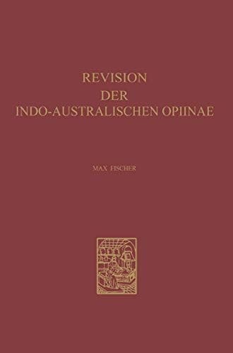 Revision Der Indo-Australischen Opiinae: Hymenoptera, Braconidae (Series Entomologica) (German Edition)