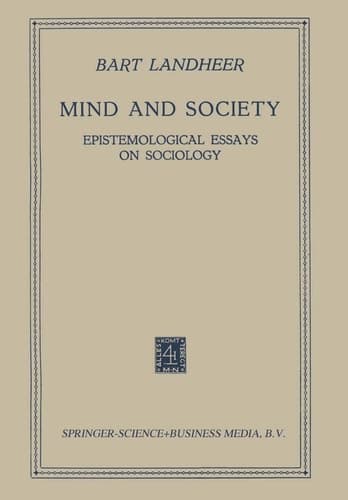 Mind and Society Epistemological Essays on Sociology