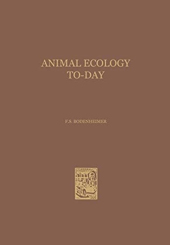 Animal Ecology To-Day (Monographiae Biologicae)