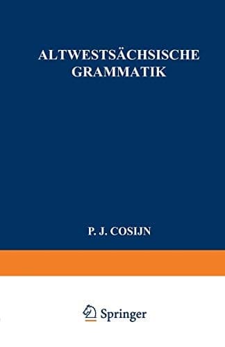 Altwestsächsische Grammatik (German Edition)