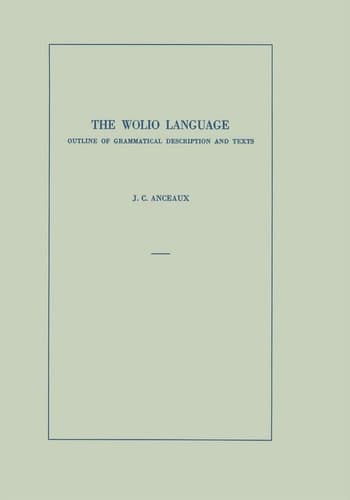 The Wolio Language Outline of Grammatical Description and Texts