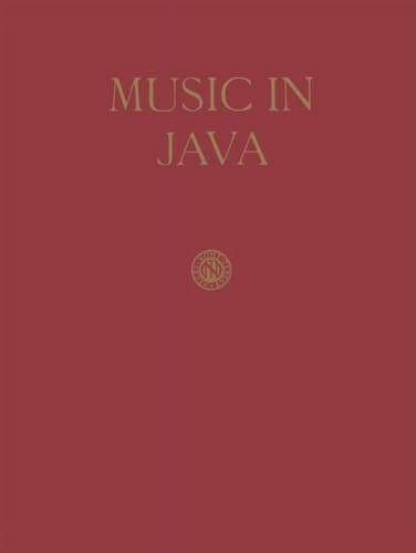 Music in Java Its history, Its Theory and Its Technique