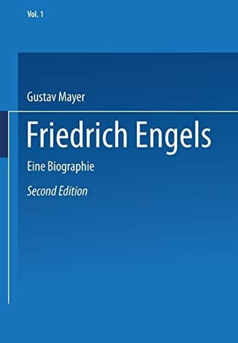 Friedrich Engels Eine Biographie