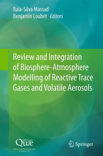 Review and Integration of Biosphere-Atmosphere Modelling of Reactive Trace Gases and Volatile Aerosols