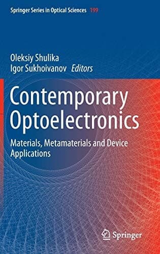 Contemporary Optoelectronics Materials, Metamaterials and Device Applications