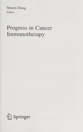 Progress in Cancer Immunotherapy