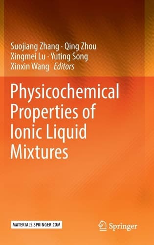 Physicochemical Properties of Ionic Liquid Mixtures