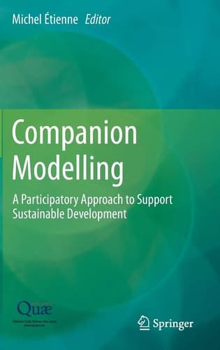 Companion Modelling A Participatory Approach to Support Sustainable Development