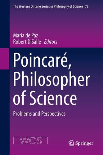 Poincaré, Philosopher of Science Problems and Perspectives