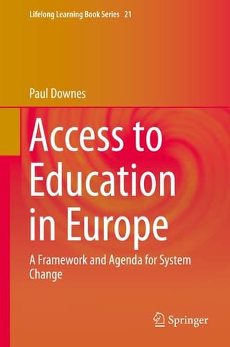 Access to Education in Europe A Framework and Agenda for System Change