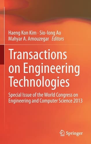 Transactions on Engineering Technologies Special Issue of the World Congress on Engineering and Computer Science 2013