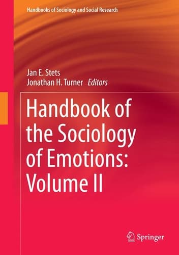 Handbook of the Sociology of Emotions: