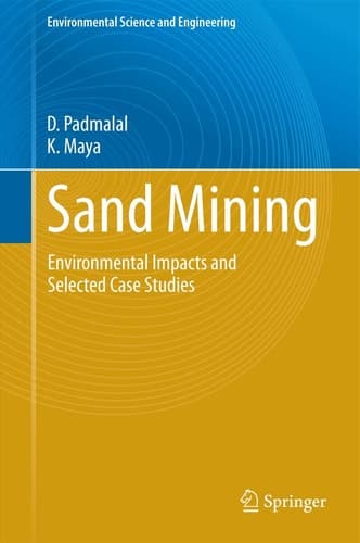 Sand Mining Environmental Impacts and Selected Case Studies