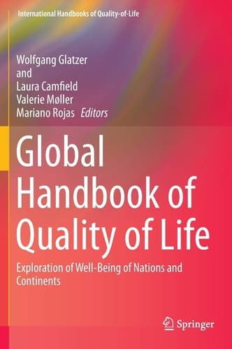 Global Handbook of Quality of Life Exploration of Well-Being of Nations and Continents