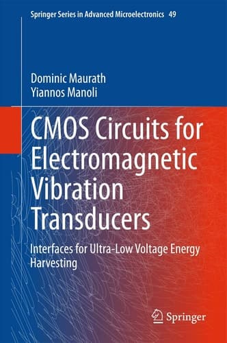 CMOS Circuits for Electromagnetic Vibration Transducers Interfaces for Ultra-Low Voltage Energy Harvesting