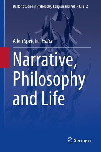 Narrative, Philosophy and Life