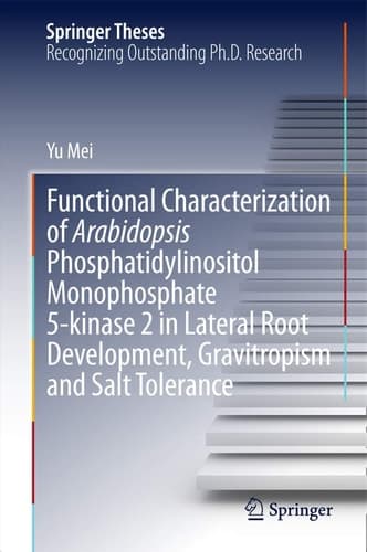 Functional Characterization of Arabidopsis Phosphatidylinositol Monophosphate 5-kinase 2 in Lateral Root Development, Gravitropism and Salt Tolerance
