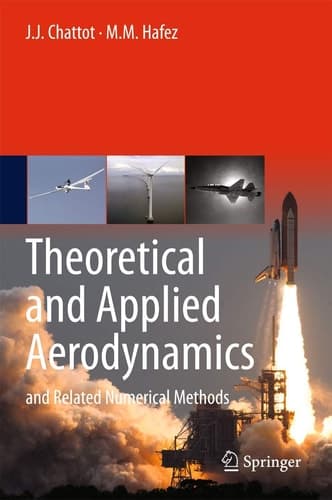 Theoretical and Applied Aerodynamics and Related Numerical Methods