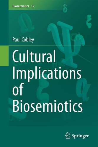 Cultural Implications of Biosemiotics