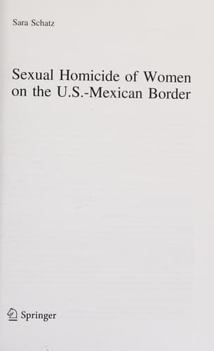 Sexual Homicide of Women on the U.S.-Mexican Border