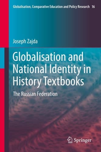 Globalisation and National Identity in History Textbooks The Russian Federation
