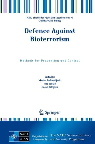 Defence Against Bioterrorism Methods for Prevention and Control