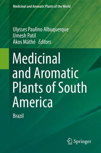 Medicinal and Aromatic Plants of South America Brazil