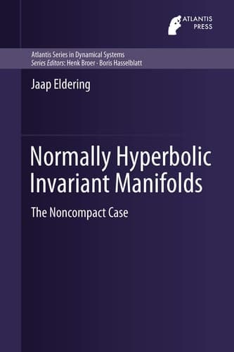 Normally Hyperbolic Invariant Manifolds The Noncompact Case