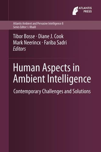 Human Aspects in Ambient Intelligence Contemporary Challenges and Solutions