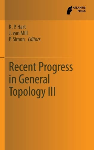 Recent Progress in General Topology III