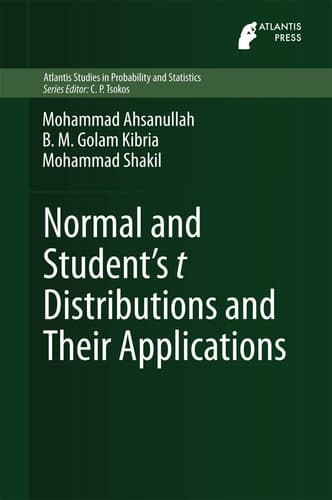 Normal and Student ́s t Distributions and Their Applications