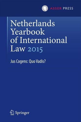 Netherlands Yearbook of International Law 2015 Jus Cogens: Quo Vadis?