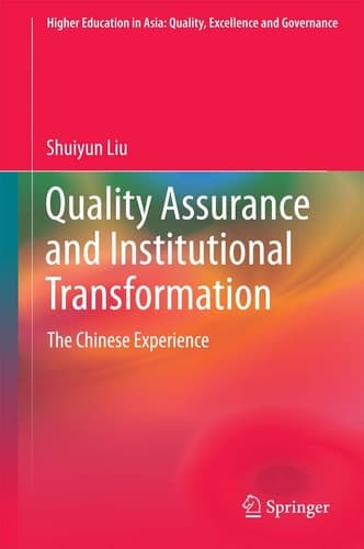 Quality Assurance and Institutional Transformation The Chinese Experience