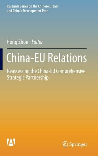 China-EU Relations Reassessing the China-EU Comprehensive Strategic Partnership