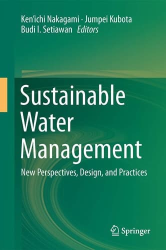 Sustainable Water Management New Perspectives, Design, and Practices