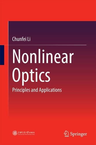 Nonlinear Optics Principles and Applications