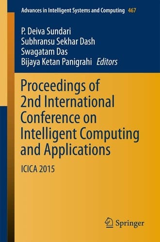 Proceedings of 2nd International Conference on Intelligent Computing and Applications ICICA 2015