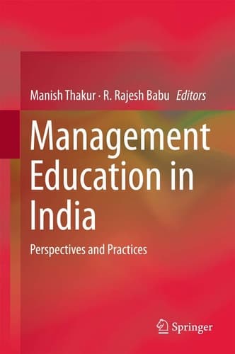 Management Education in India Perspectives and Practices