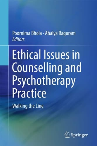 Ethical Issues in Counselling and Psychotherapy Practice Walking the Line