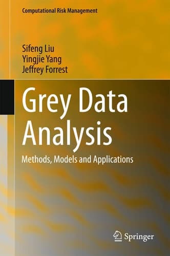 Grey Data Analysis Methods, Models and Applications