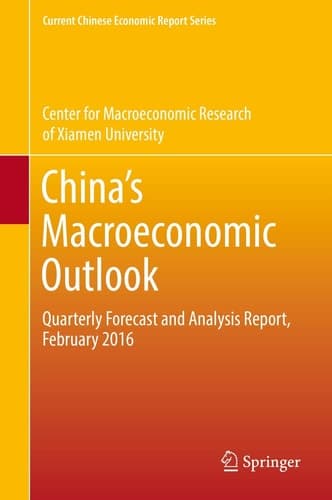 China’s Macroeconomic Outlook Quarterly Forecast and Analysis Report, February 2016