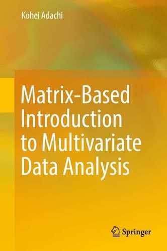 Matrix-Based Introduction to Multivariate Data Analysis
