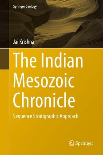 The Indian Mesozoic Chronicle Sequence Stratigraphic Approach