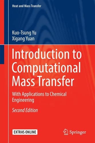 Introduction to Computational Mass Transfer With Applications to Chemical Engineering