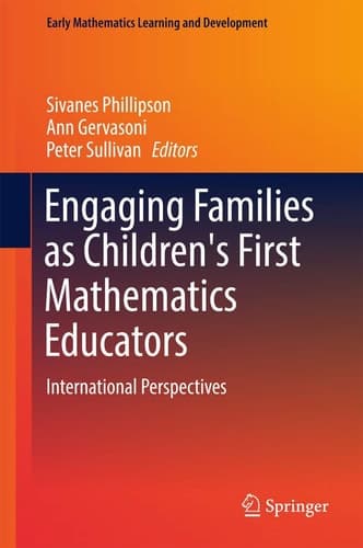 Engaging Families as Children's First Mathematics Educators International Perspectives
