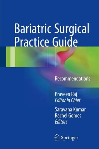 Bariatric Surgical Practice Guide Recommendations