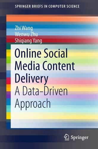 Online Social Media Content Delivery A Data-Driven Approach