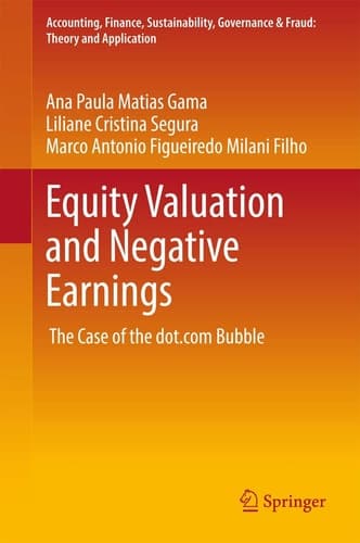 Equity Valuation and Negative Earnings The Case of the dot.com Bubble