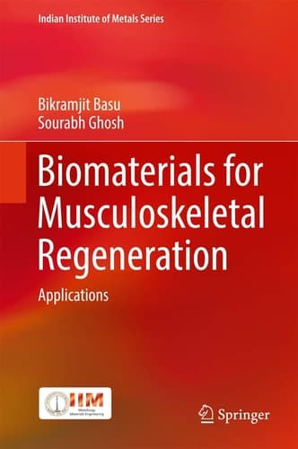 Biomaterials for Musculoskeletal Regeneration Applications