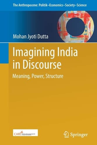 Imagining India in Discourse Meaning, Power, Structure